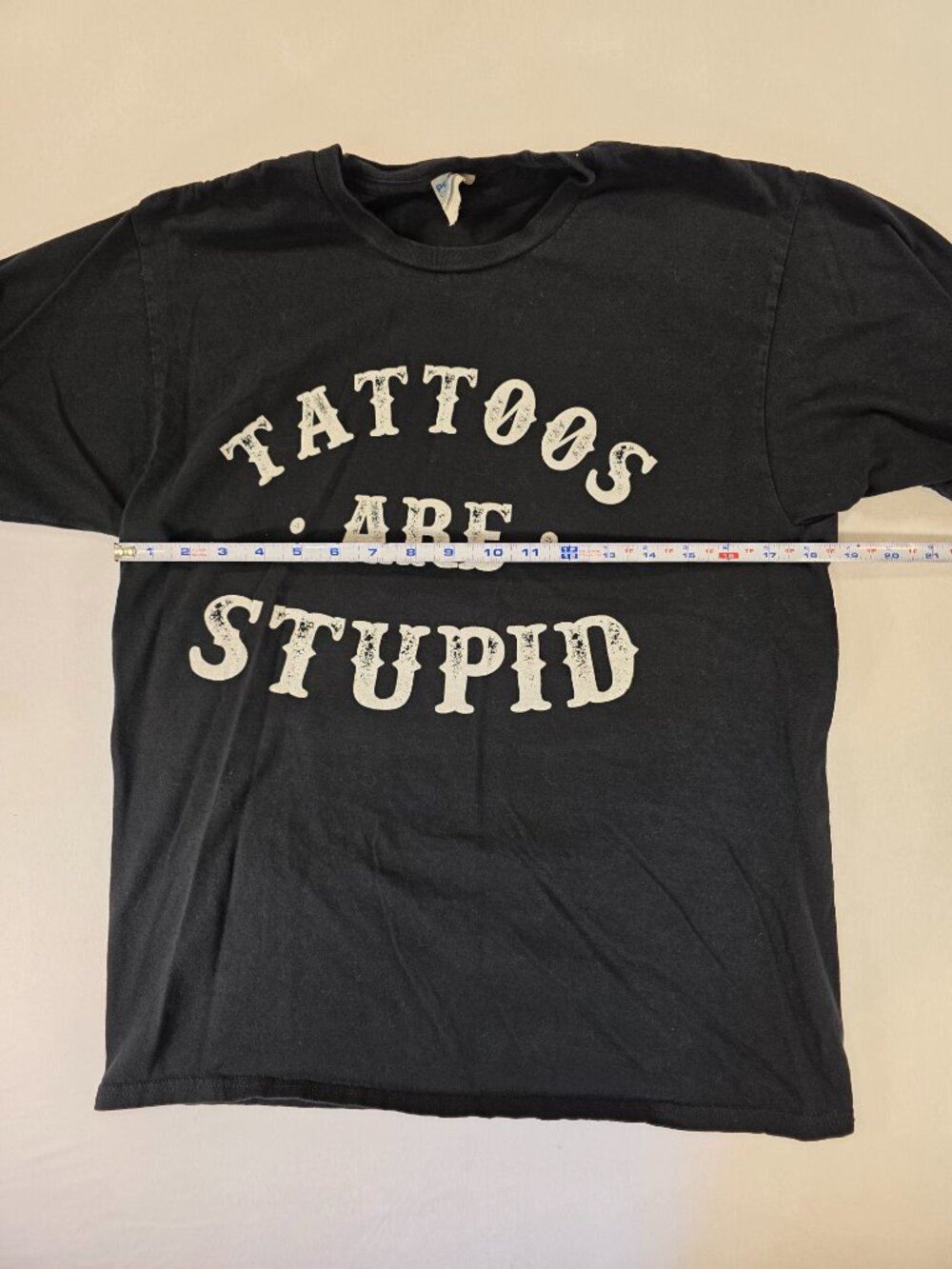 Tattoos Are Stupid Funny Sarcastic Ink Addict Tattoo T-Shirt Size Medium - Picture 5 of 7